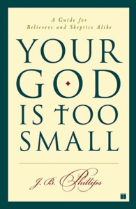 yout god is too small